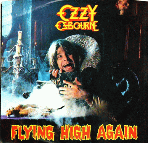 Ozzy Osbourne : Flying High Again - I Don't Know